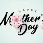 MOTHER'S DAY